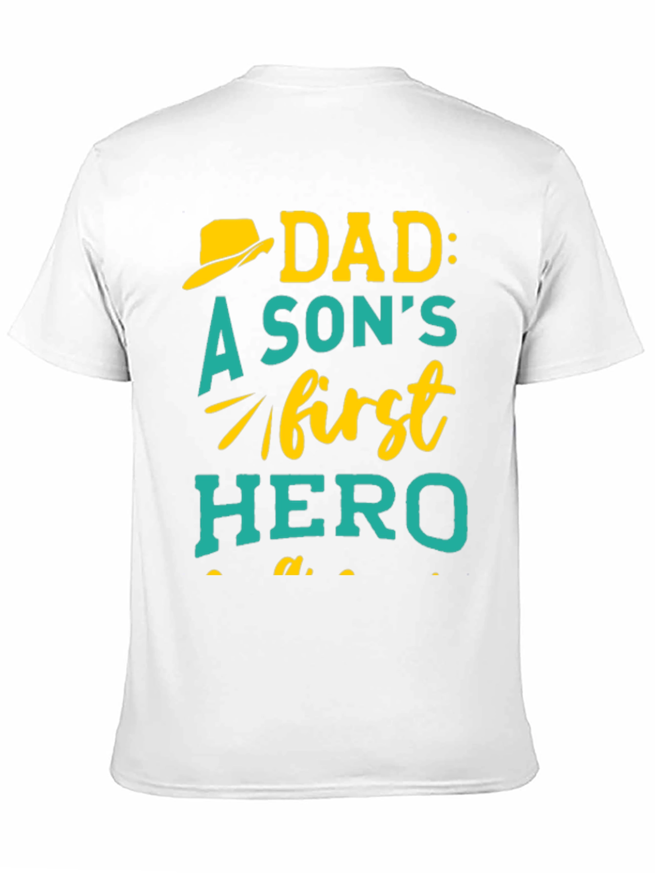 Dad Hero T-Shirt - Sons First Hero Design