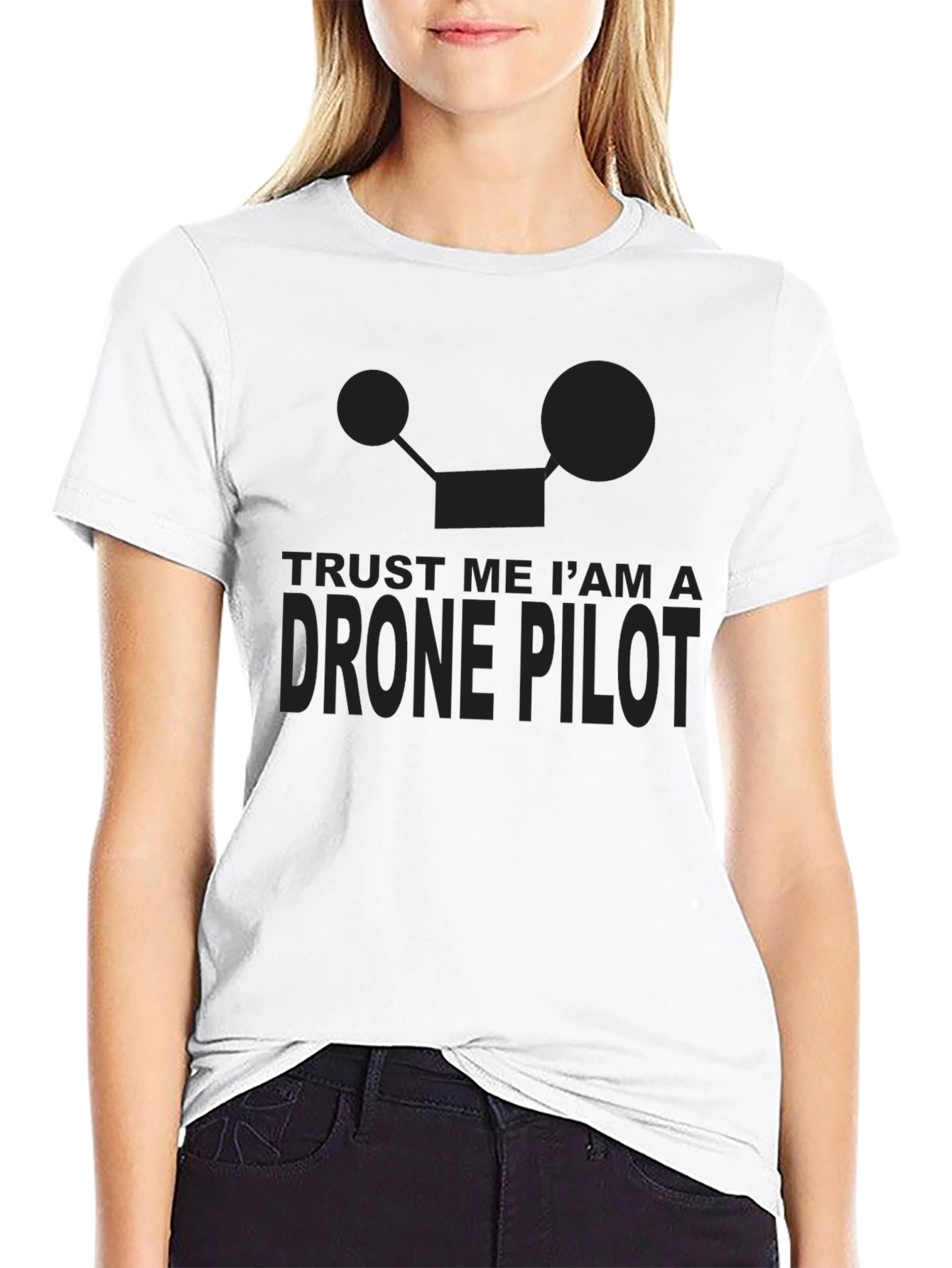 Trust Me Im A Drone Pilot T-Shirt