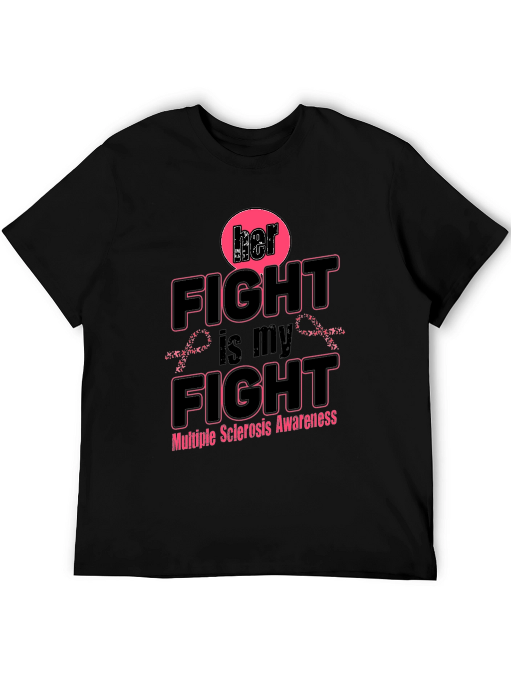Her Fight is My Fight Awareness Tee