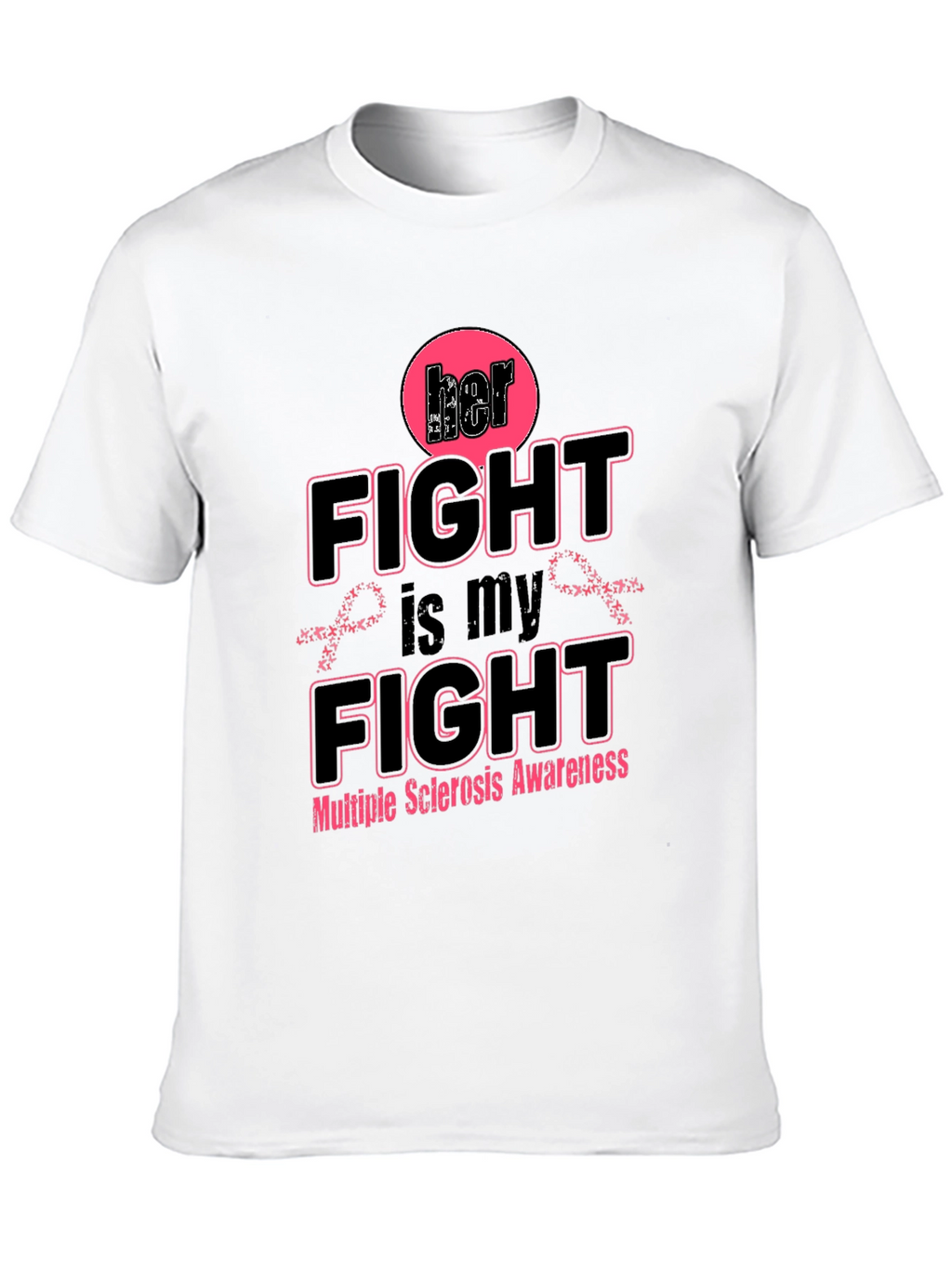 Her Fight is My Fight Awareness Tee
