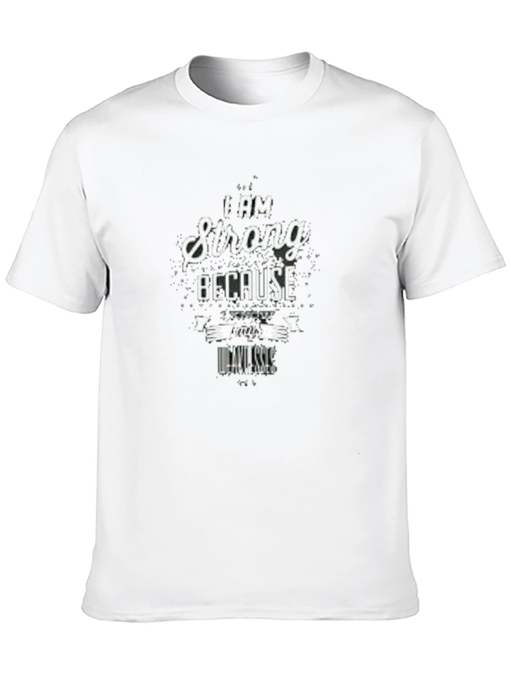 Strong Because I Know My Weaknesses Black T-Shirt