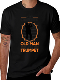 Old Man Trumpet T-Shirt: Never Underestimate Talent!