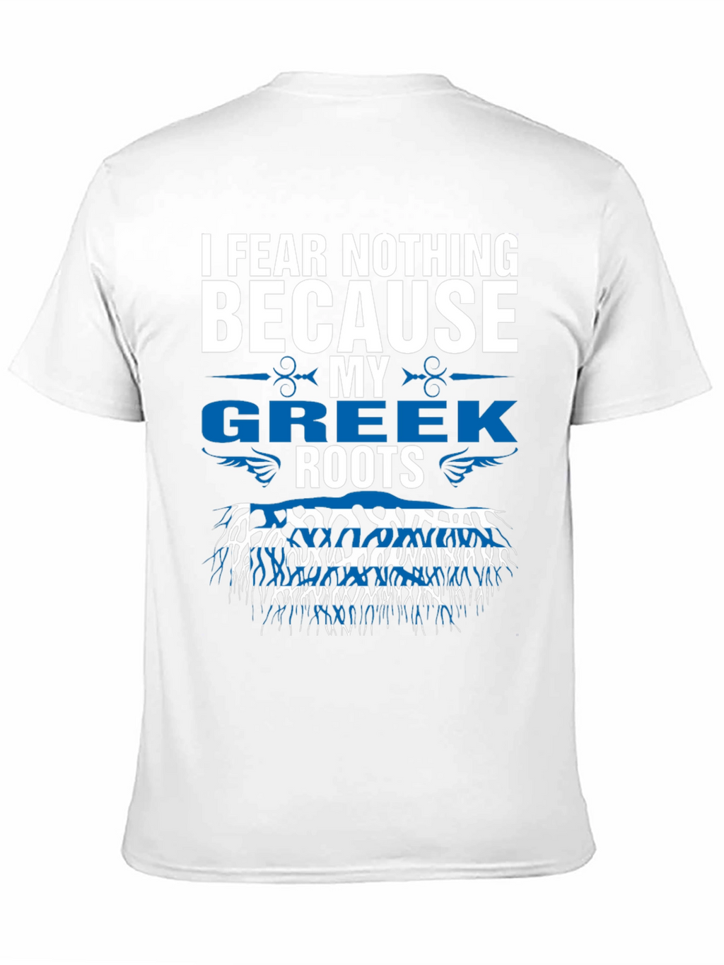 Greek Roots T-Shirt - I Fear Nothing