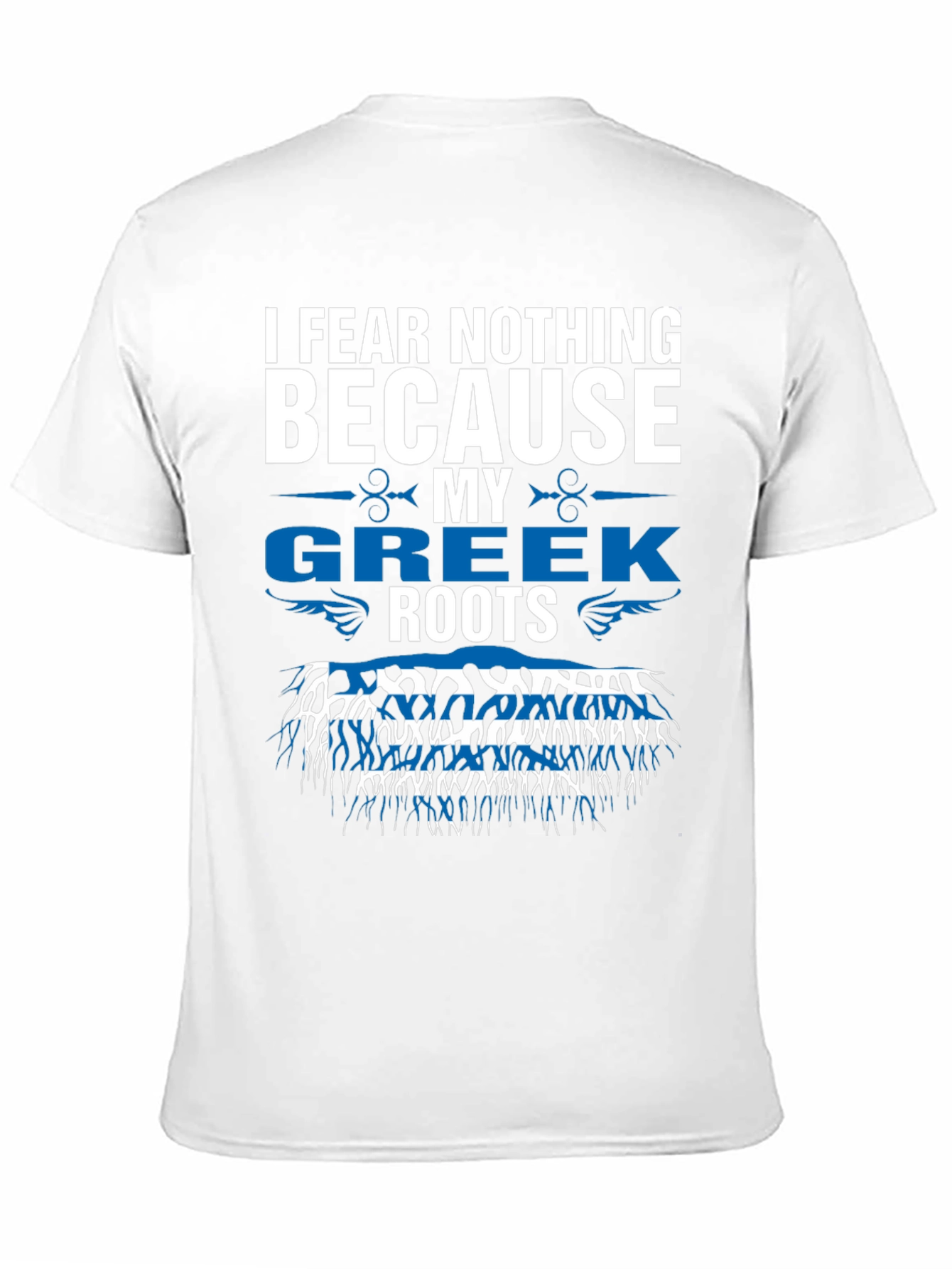 Greek Roots T-Shirt - I Fear Nothing