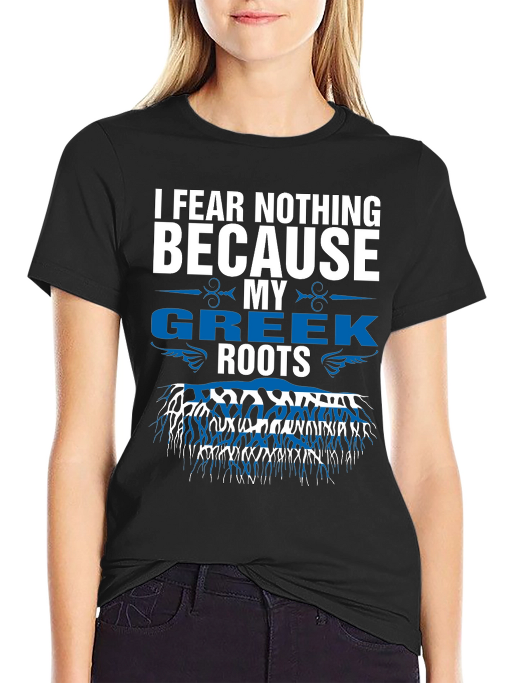 Greek Roots T-Shirt - I Fear Nothing
