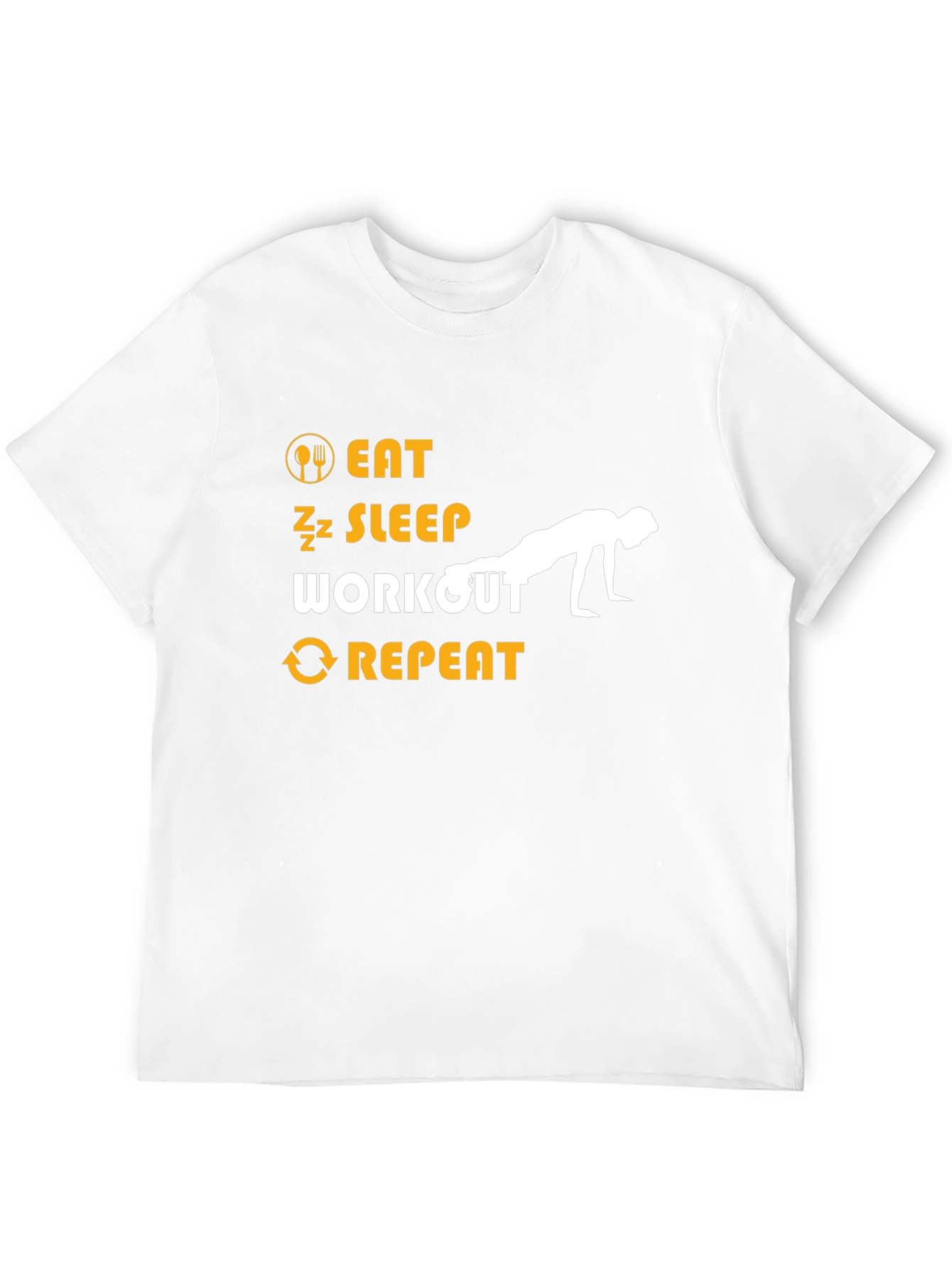 Eat Sleep Workout Repeat Fitness T-Shirt