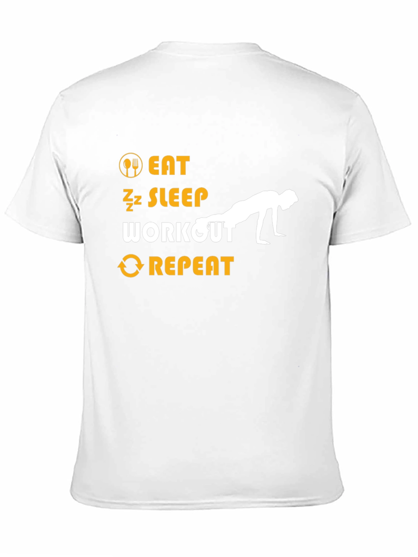 Eat Sleep Workout Repeat Fitness T-Shirt
