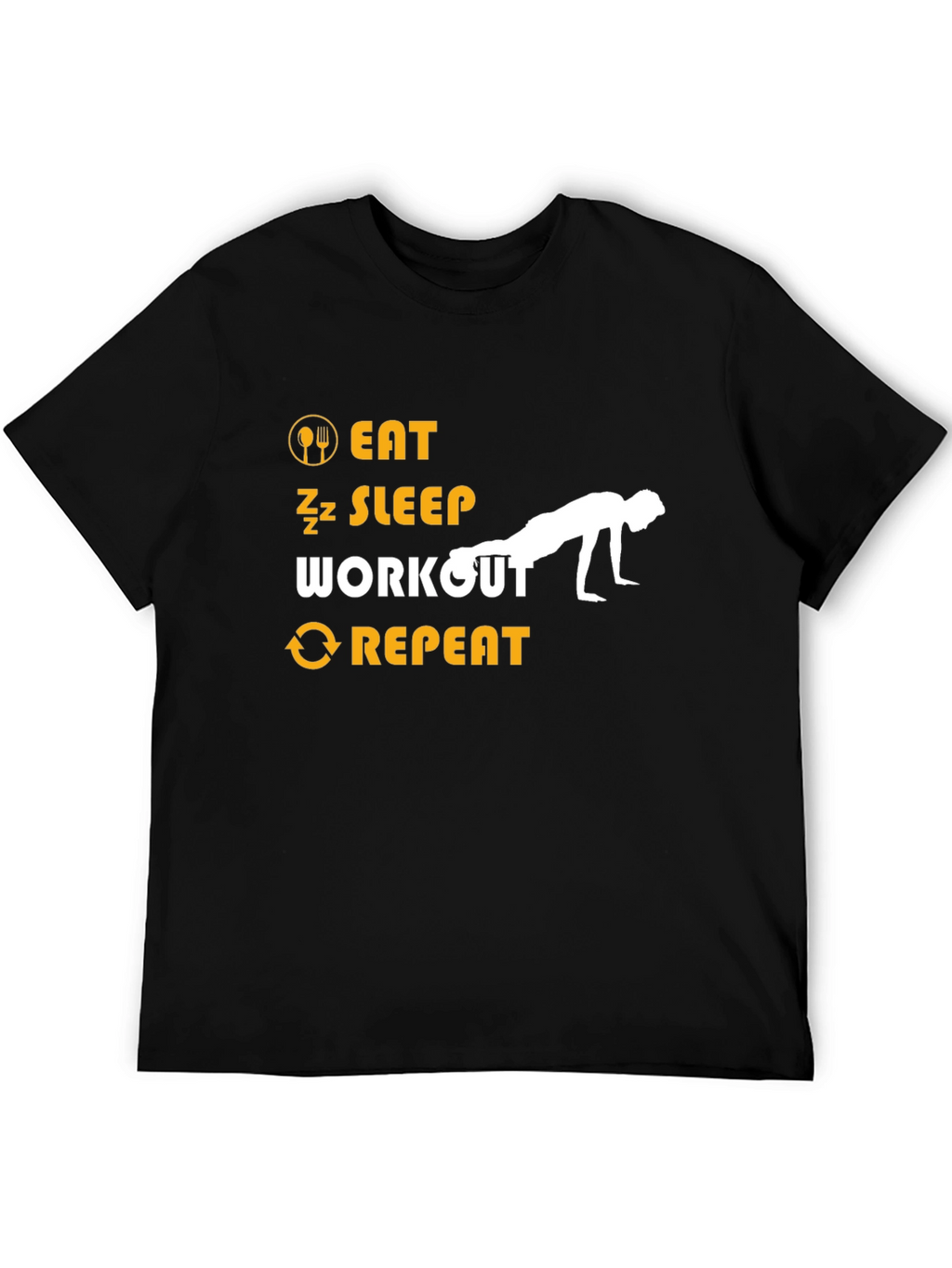 Eat Sleep Workout Repeat Fitness T-Shirt