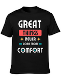Great Things Comfort Zone T-Shirt