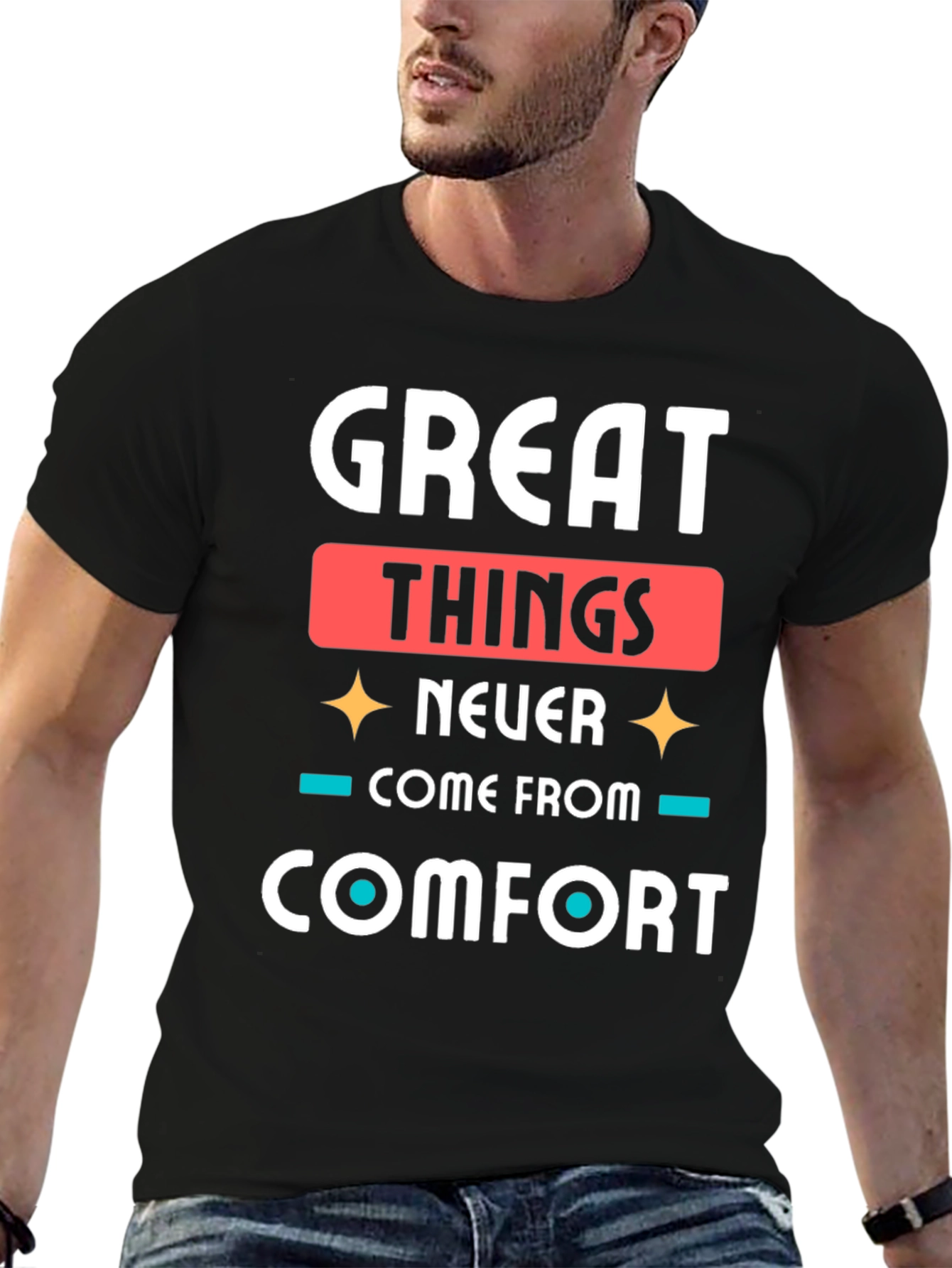 Great Things Comfort Zone T-Shirt