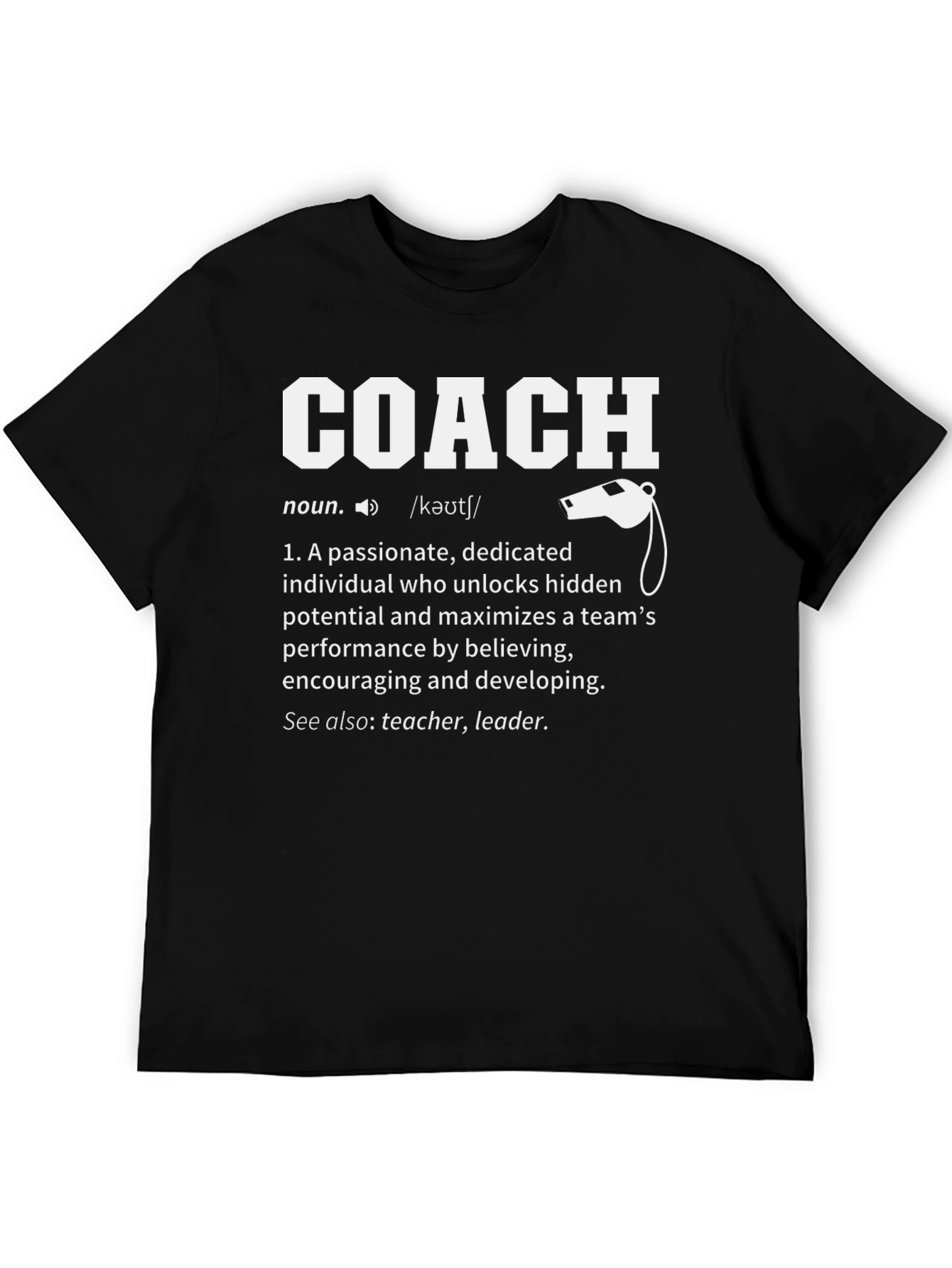 Coach Definition T-Shirt - Passionate Leader Gift