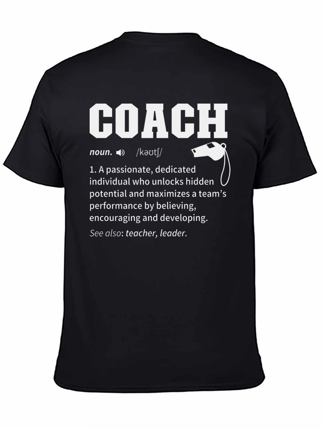 Coach Definition T-Shirt - Passionate Leader Gift