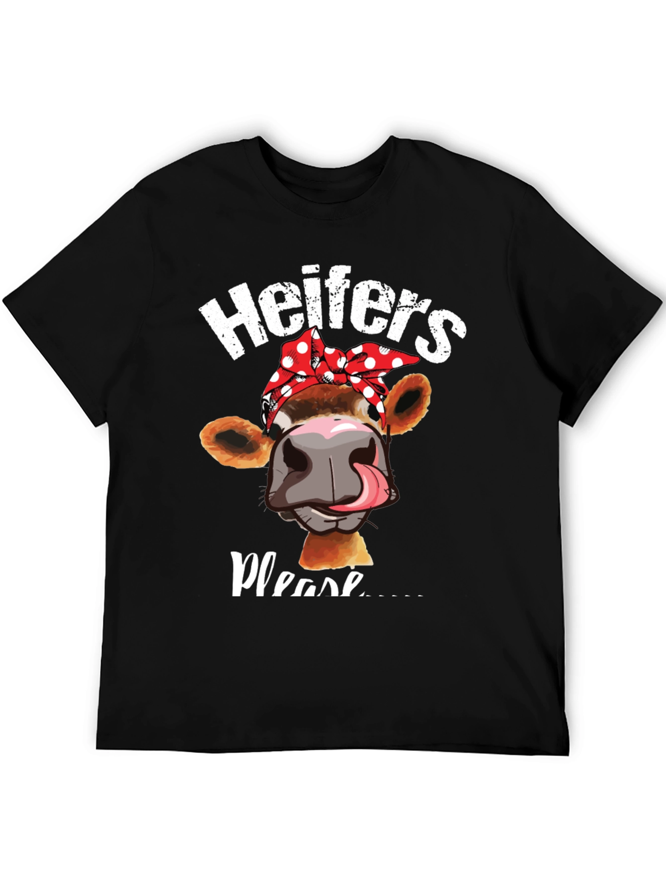 Heifers Please Graphic Tee