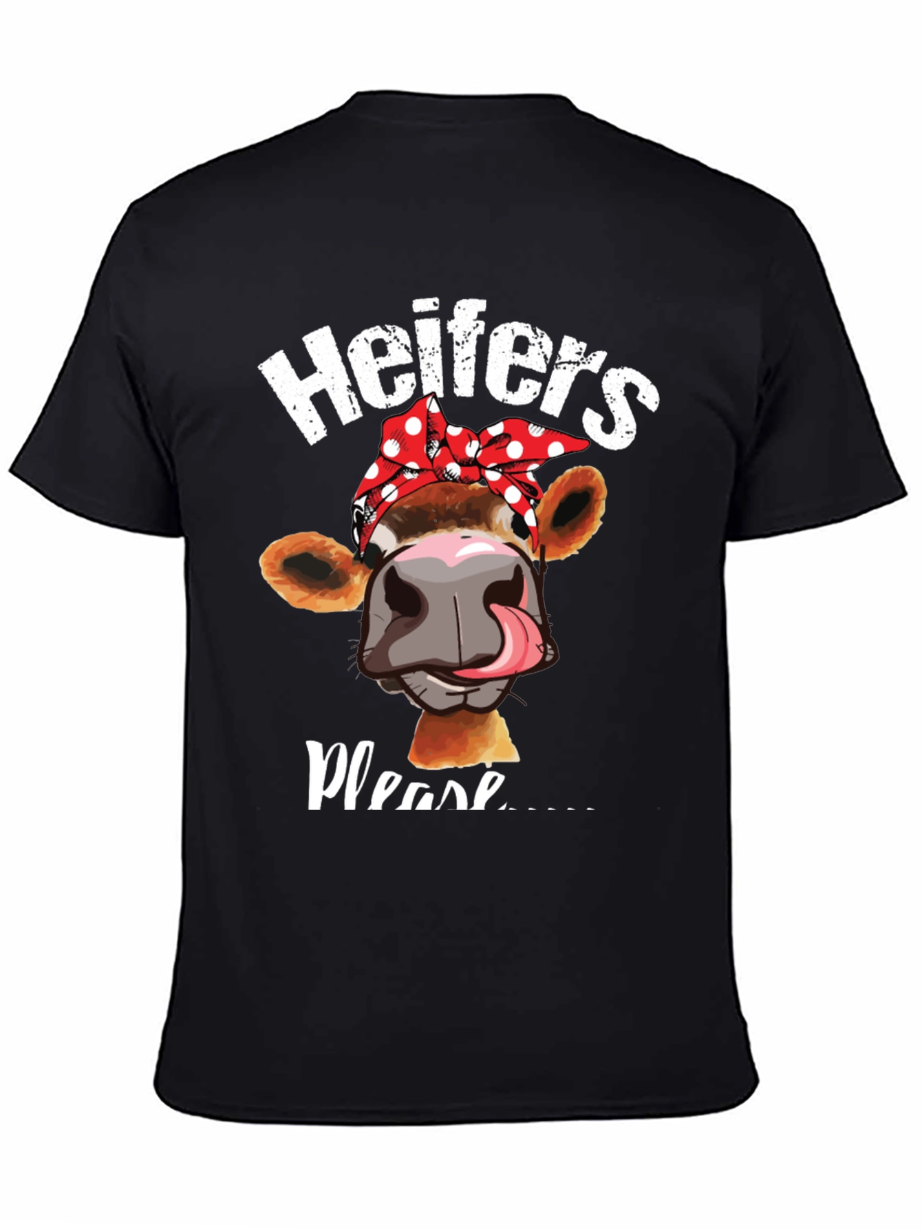Heifers Please Graphic Tee