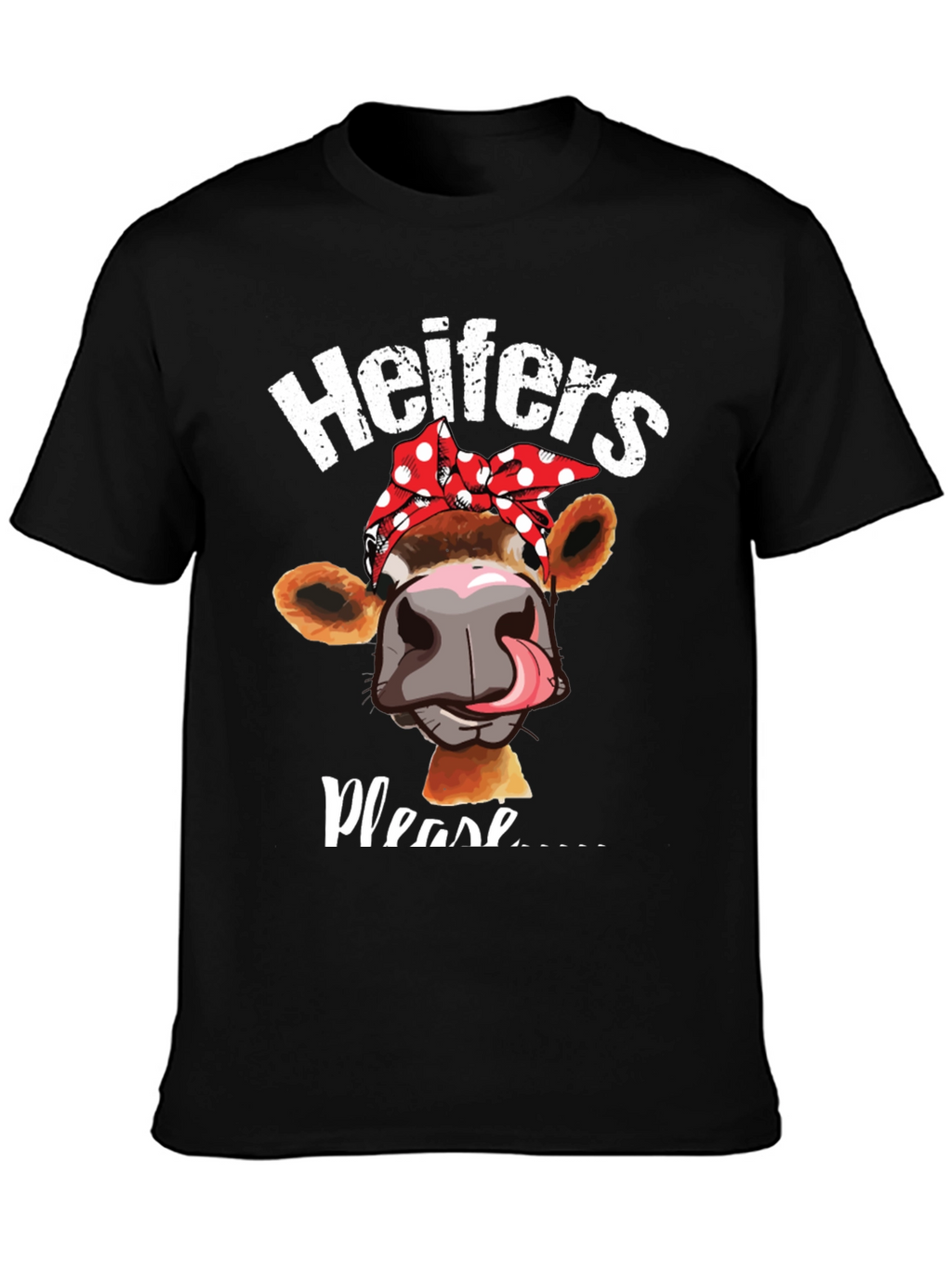 Heifers Please Graphic Tee