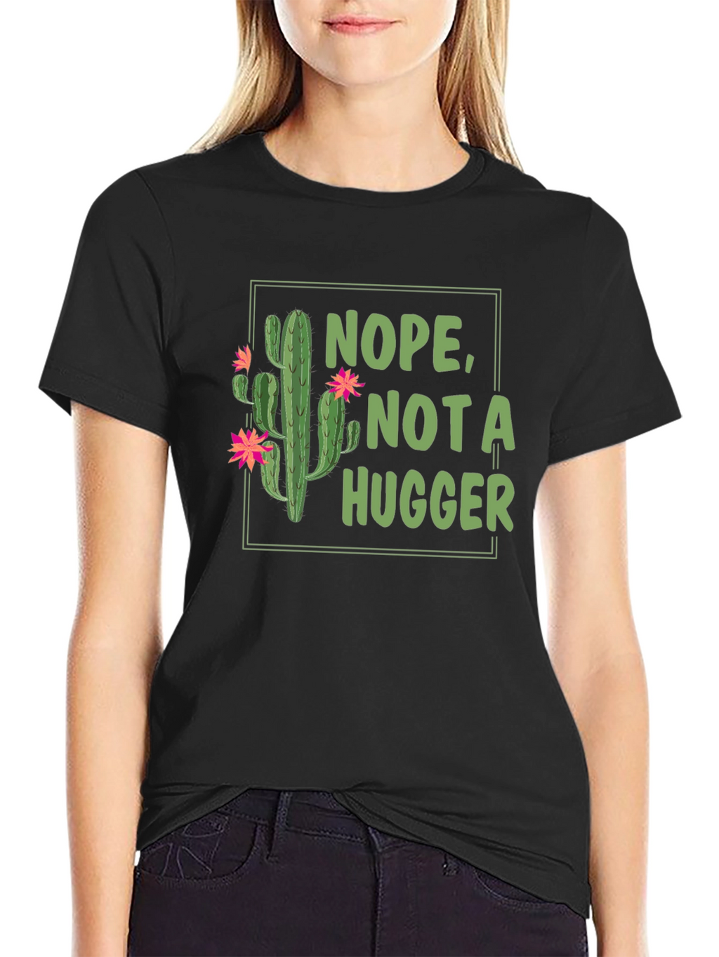Nope Not a Hugger Cactus T-Shirt