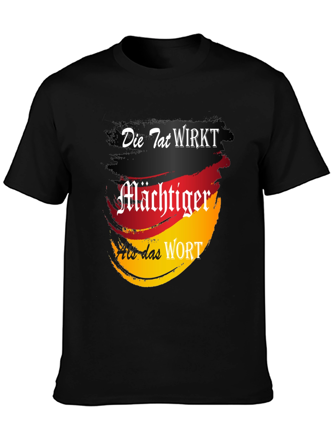 German Flag Die Tat Wirkt Graphic Tee