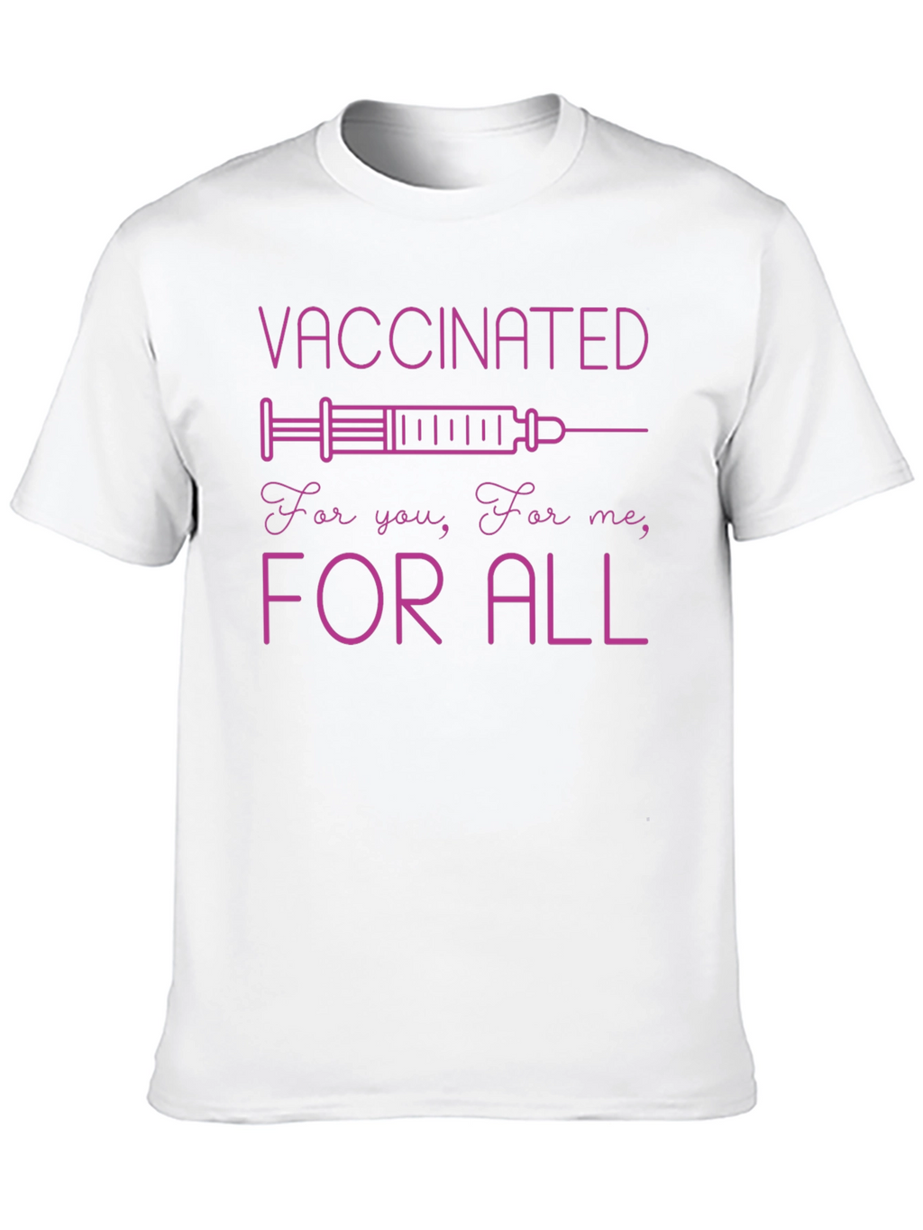 Vaccinated For All Graphic Tee