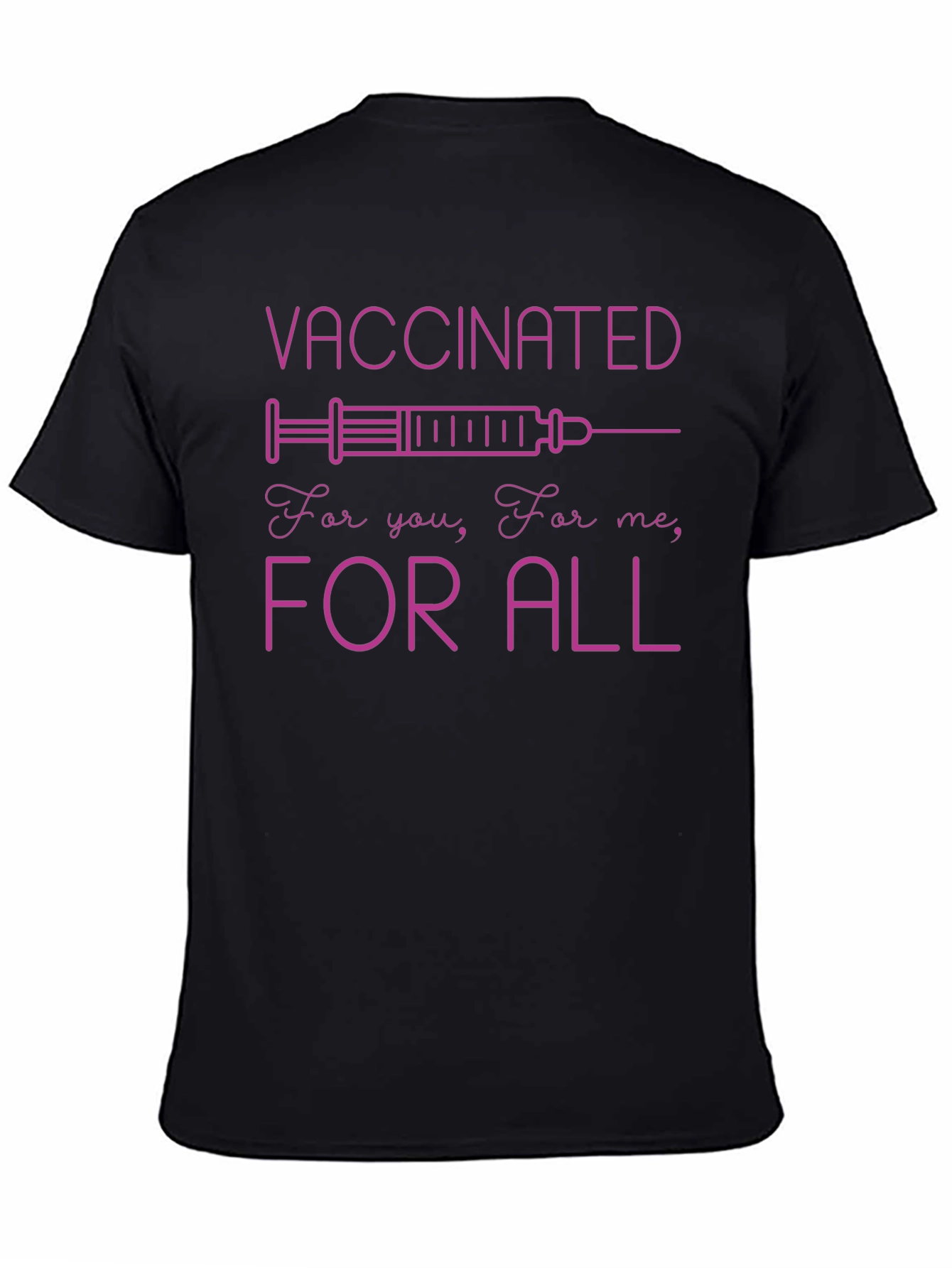 Vaccinated For All Graphic Tee