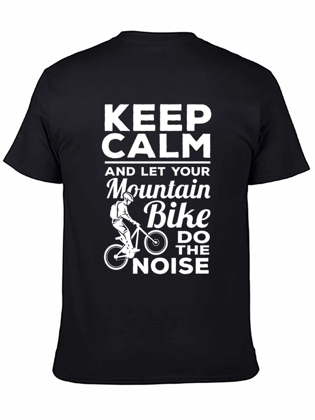 Keep Calm Mountain Bike T-Shirt