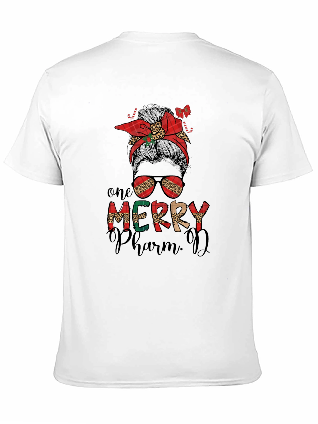 One Merry PharmD Messy Bun Christmas T-Shirt