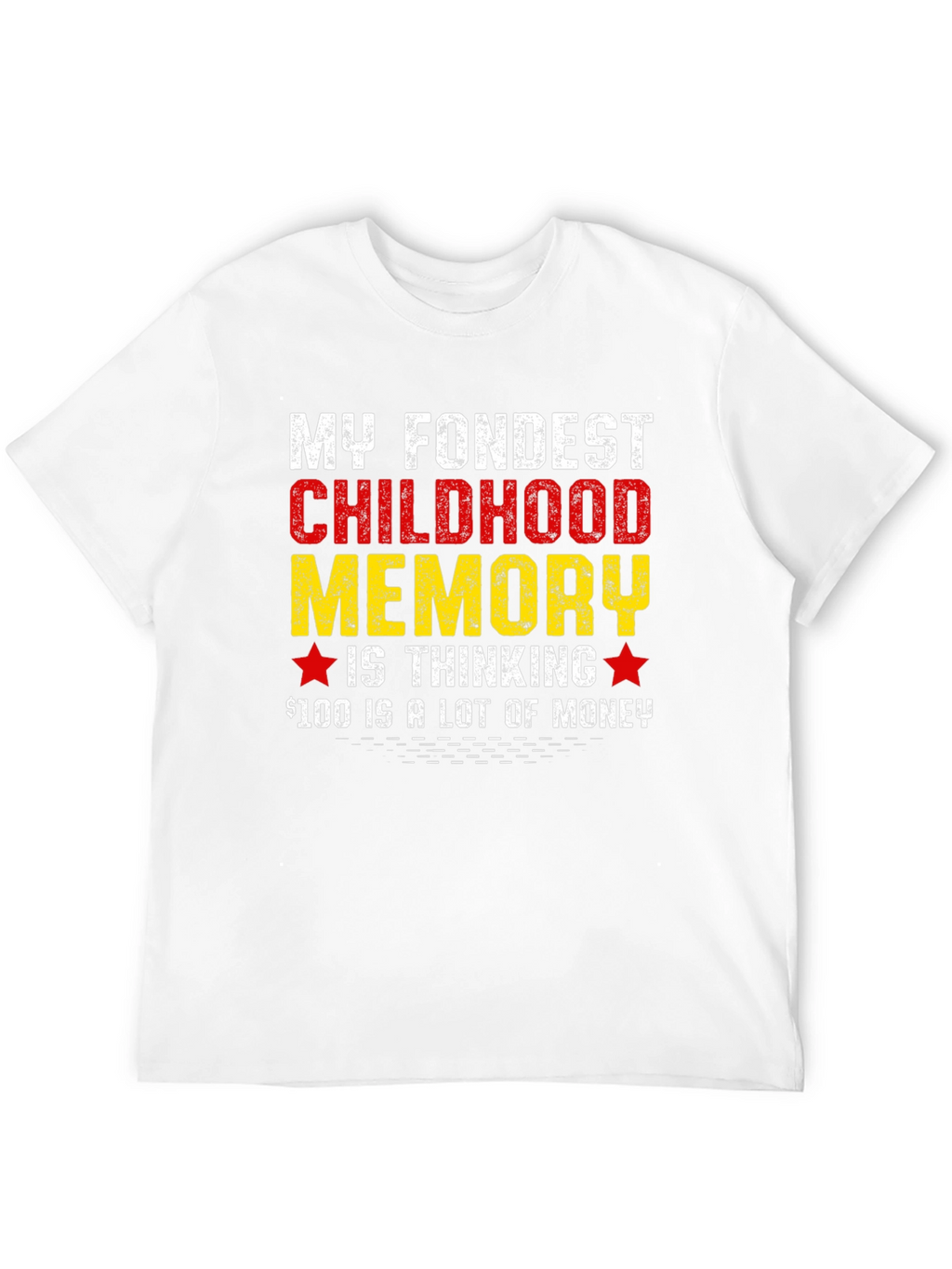 Childhood Memory T-Shirt Funny Saying Tee