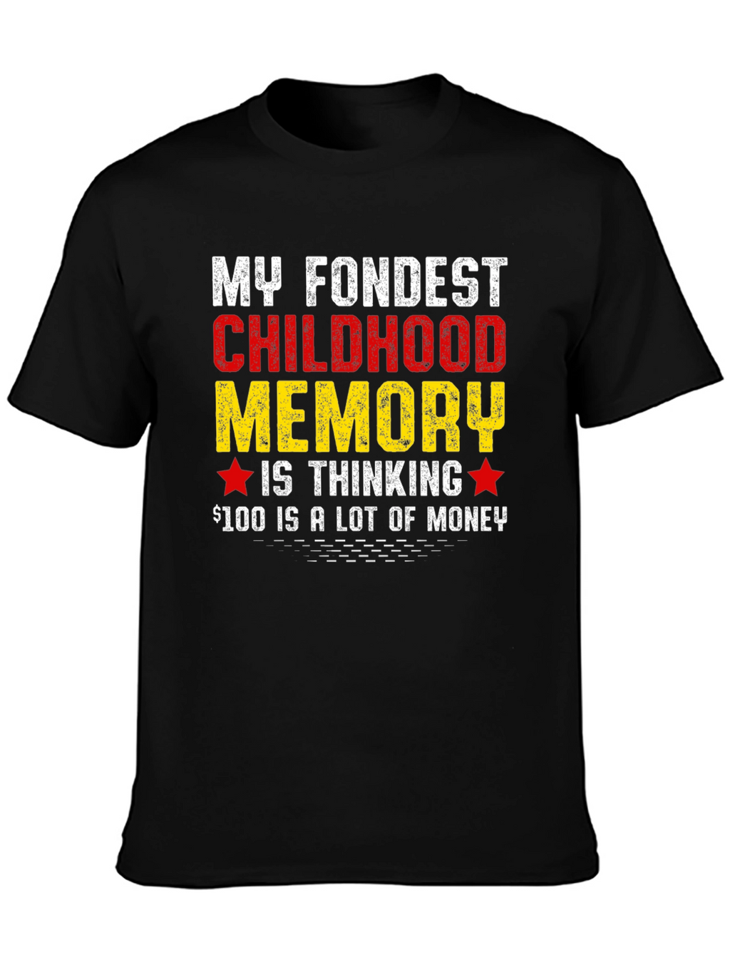 Childhood Memory T-Shirt Funny Saying Tee