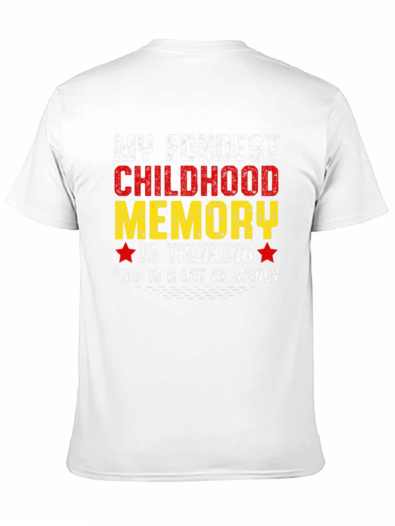Childhood Memory T-Shirt Funny Saying Tee