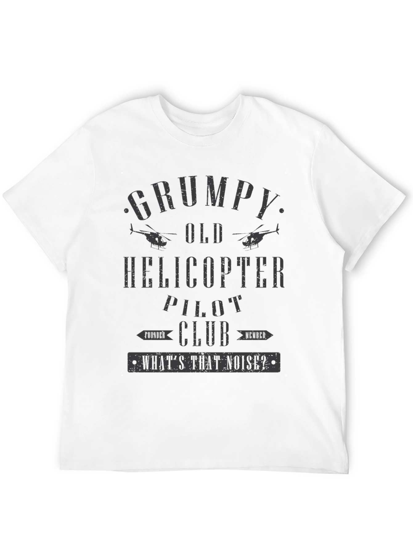 Grumpy Old Helicopter Pilot Club T-Shirt