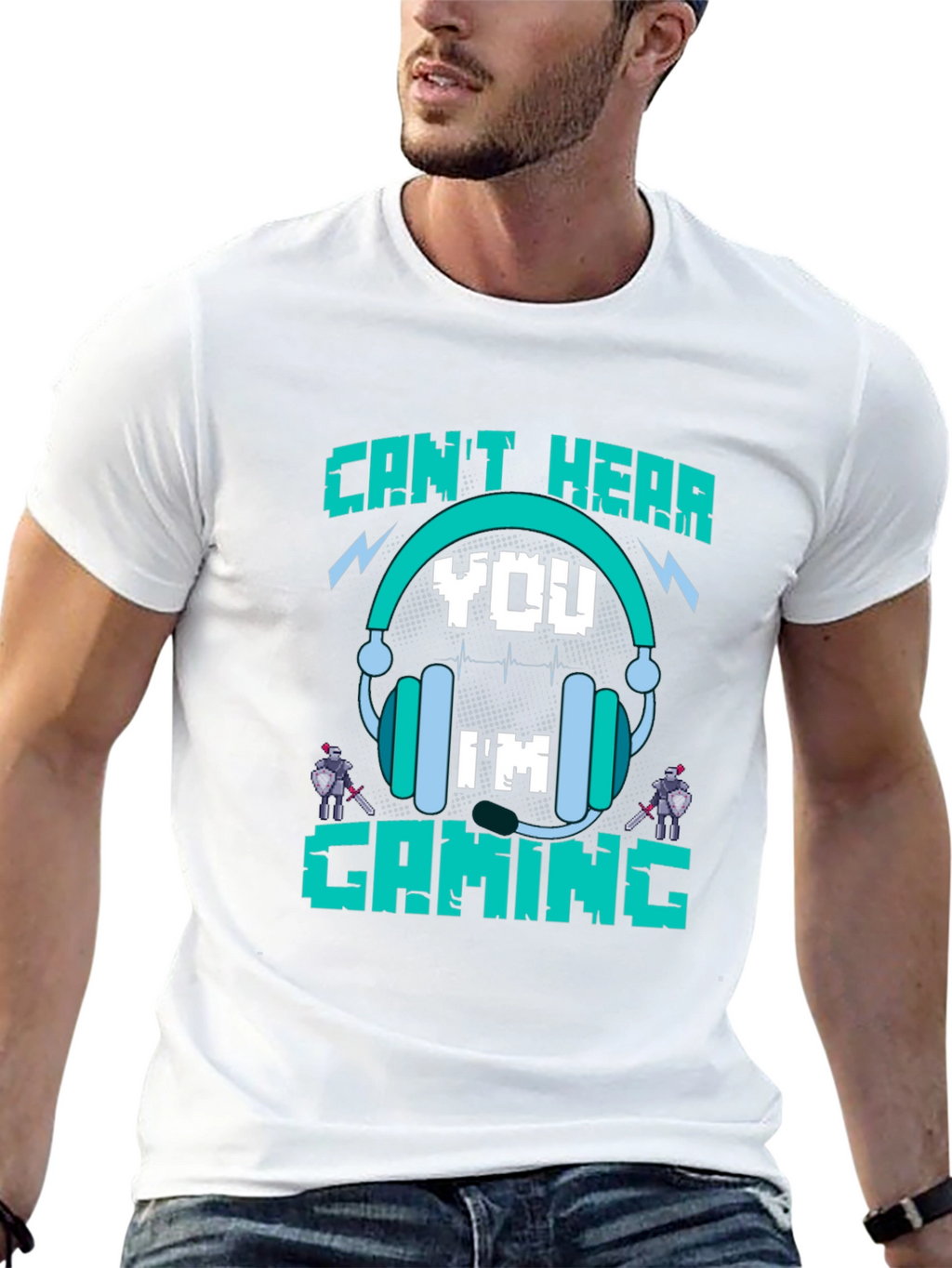 Cant Hear You Im Gaming T-Shirt