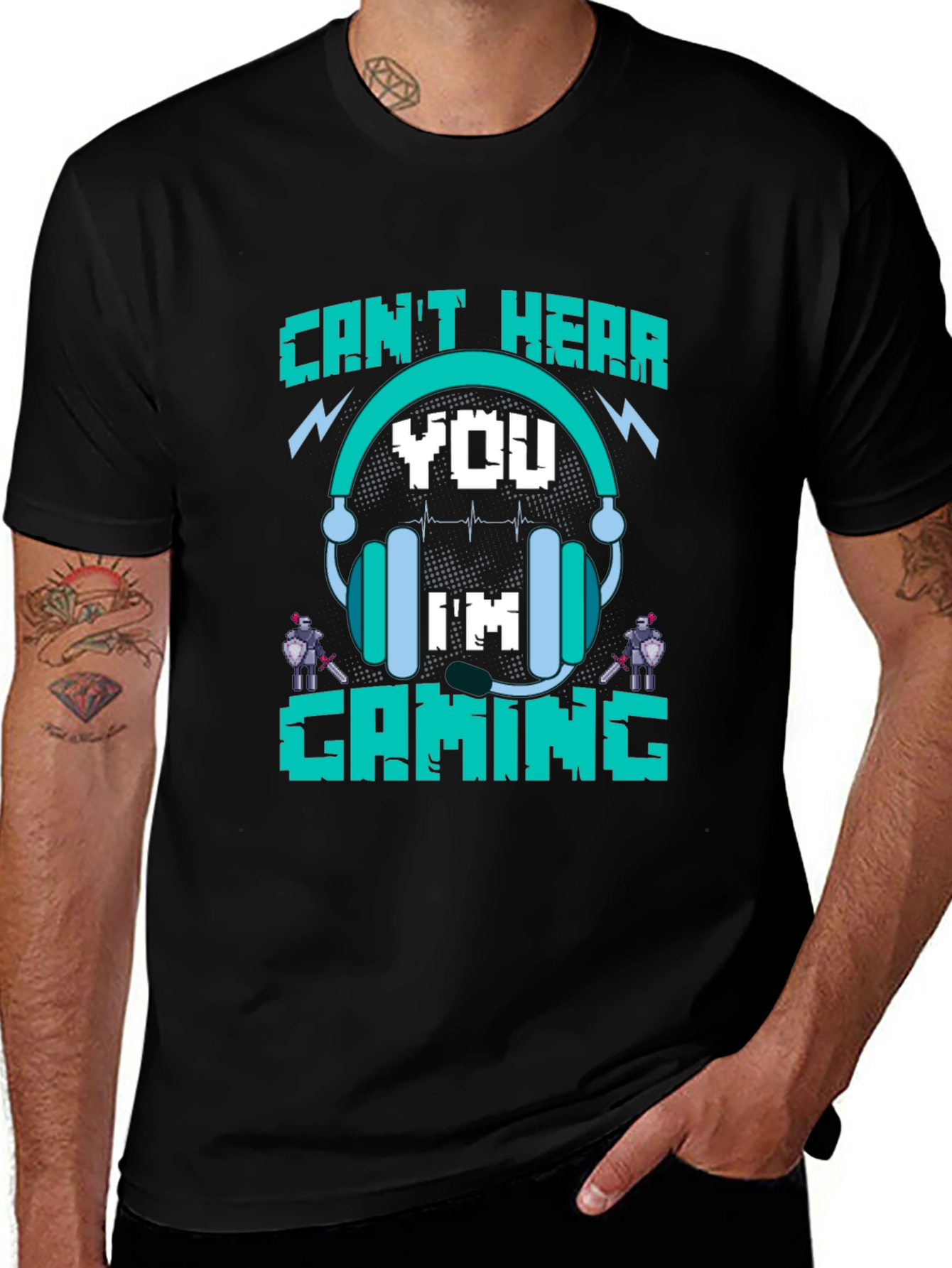 Cant Hear You Im Gaming T-Shirt