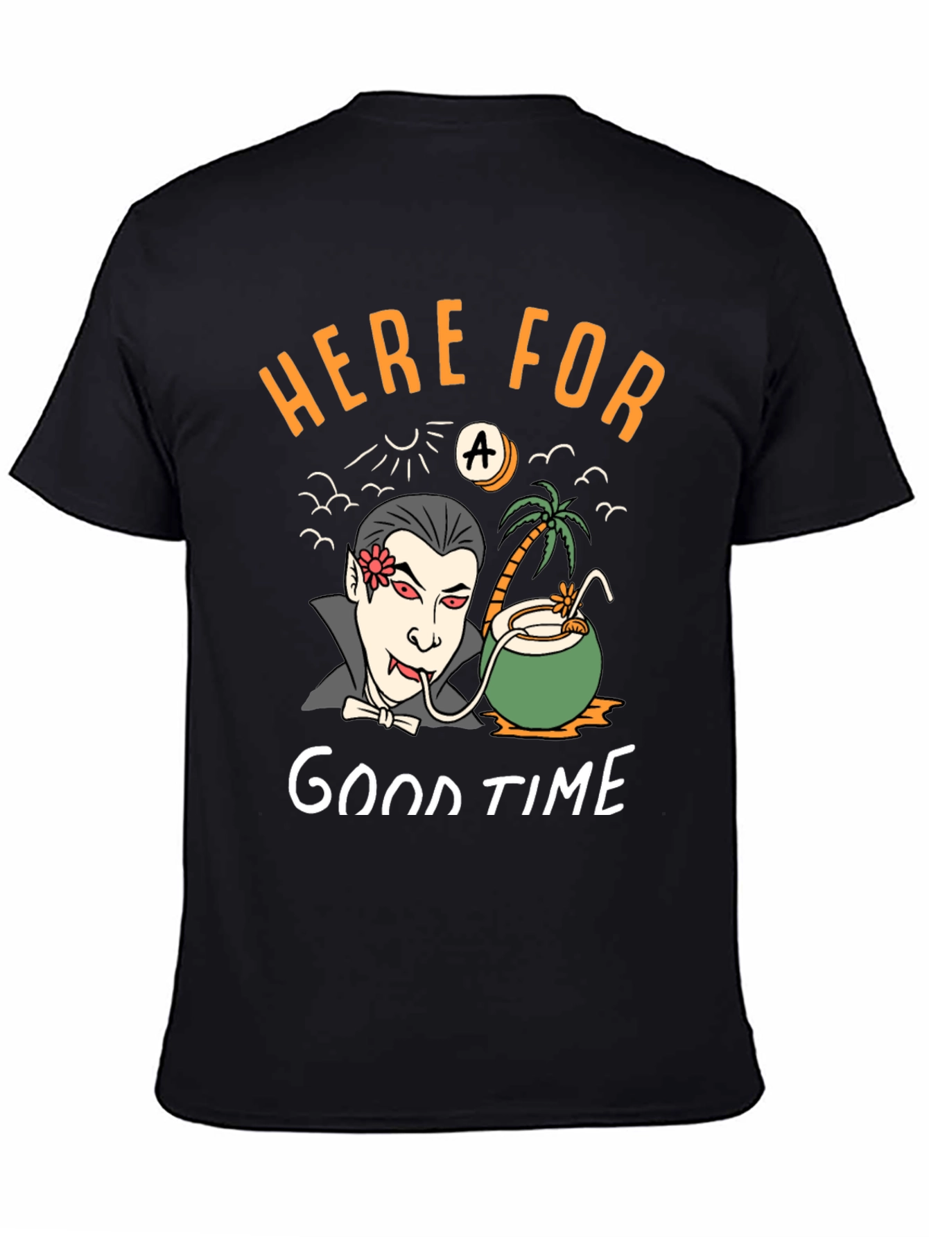 Here for a Good Time Vampire T-Shirt