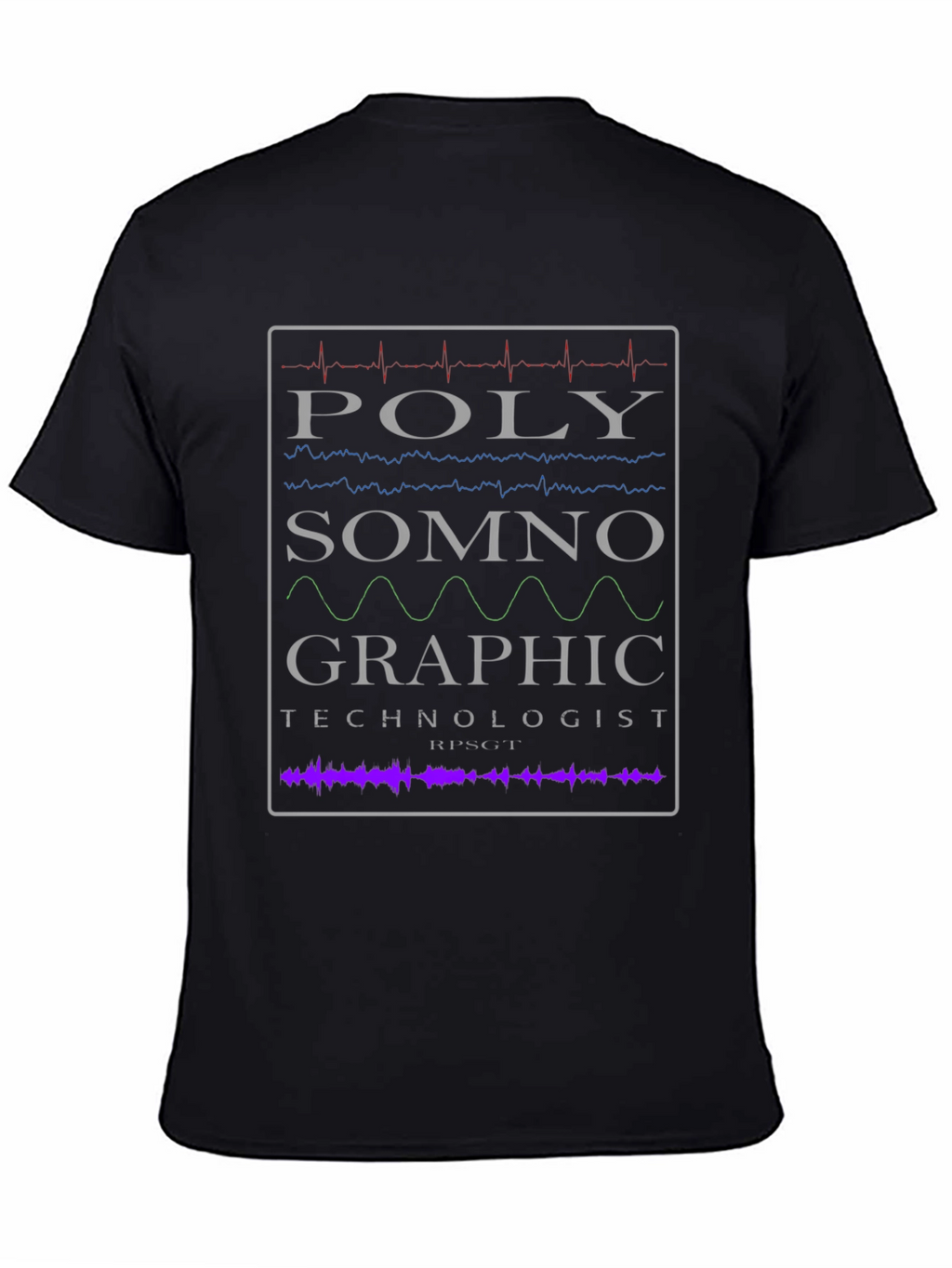 Polysomnographic Technologist Graphic Tee