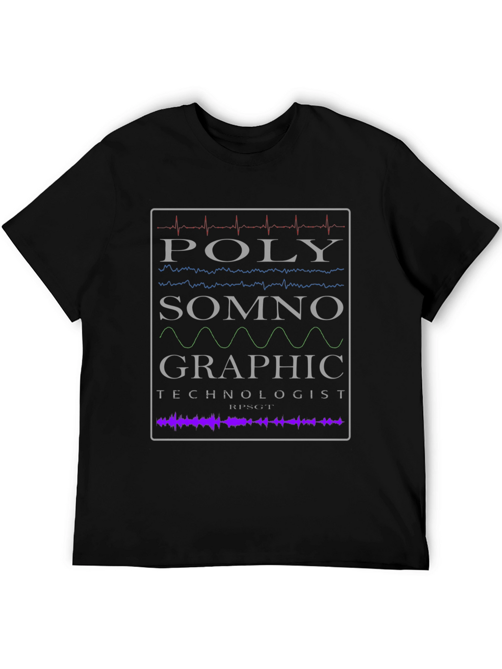 Polysomnographic Technologist Graphic Tee