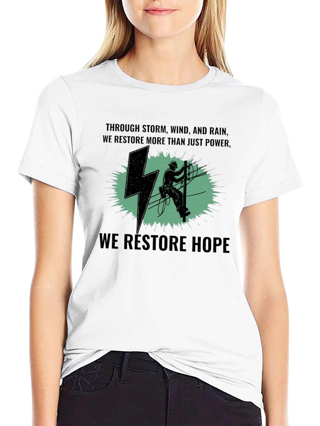 Lineman T-Shirt: Restore Power Restore Hope