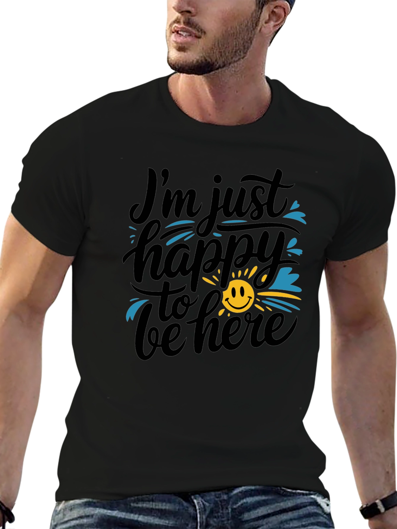 Happy To Be Here Graphic T-Shirt