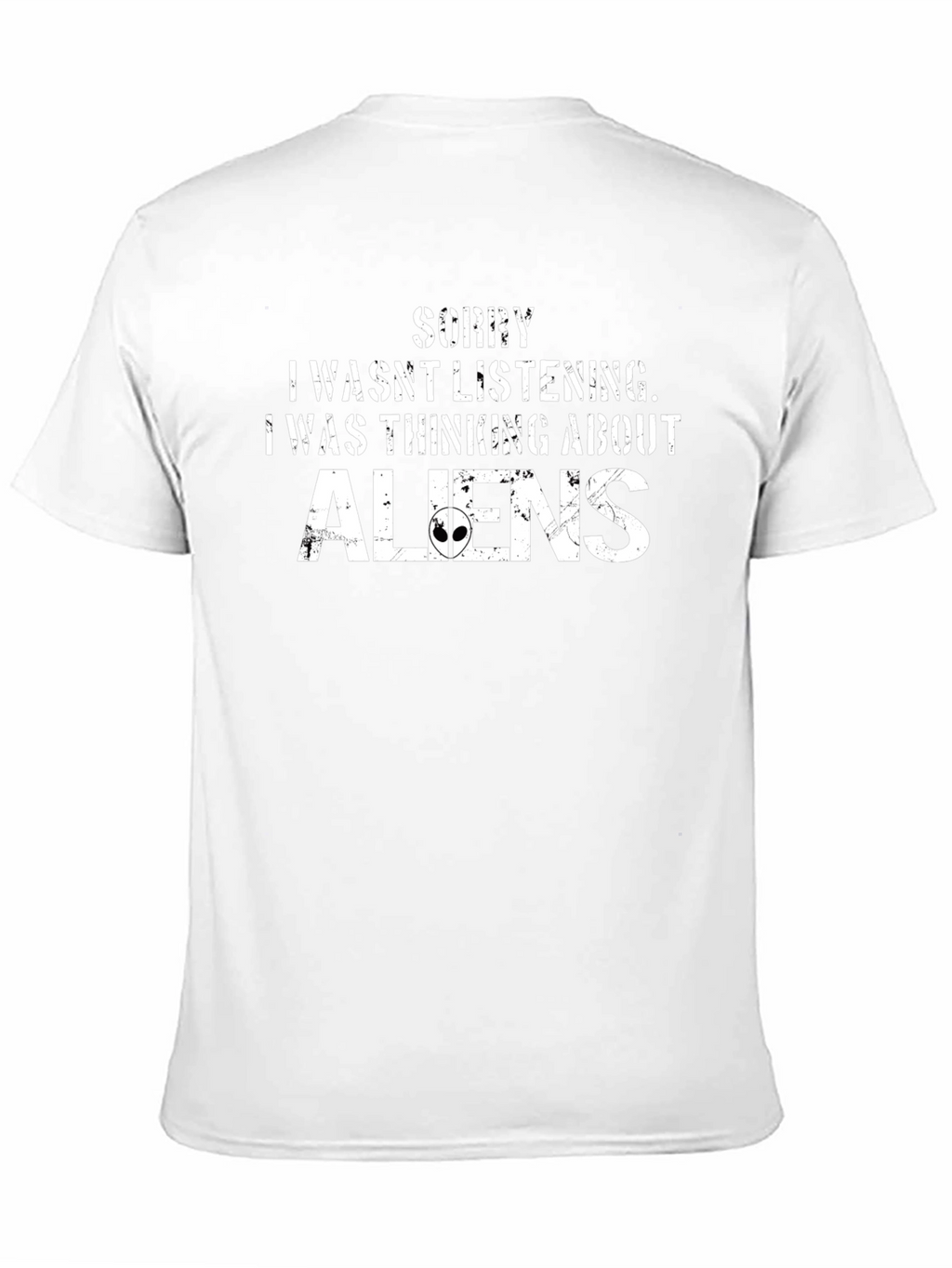 Sorry Thinking About Aliens Black T-Shirt