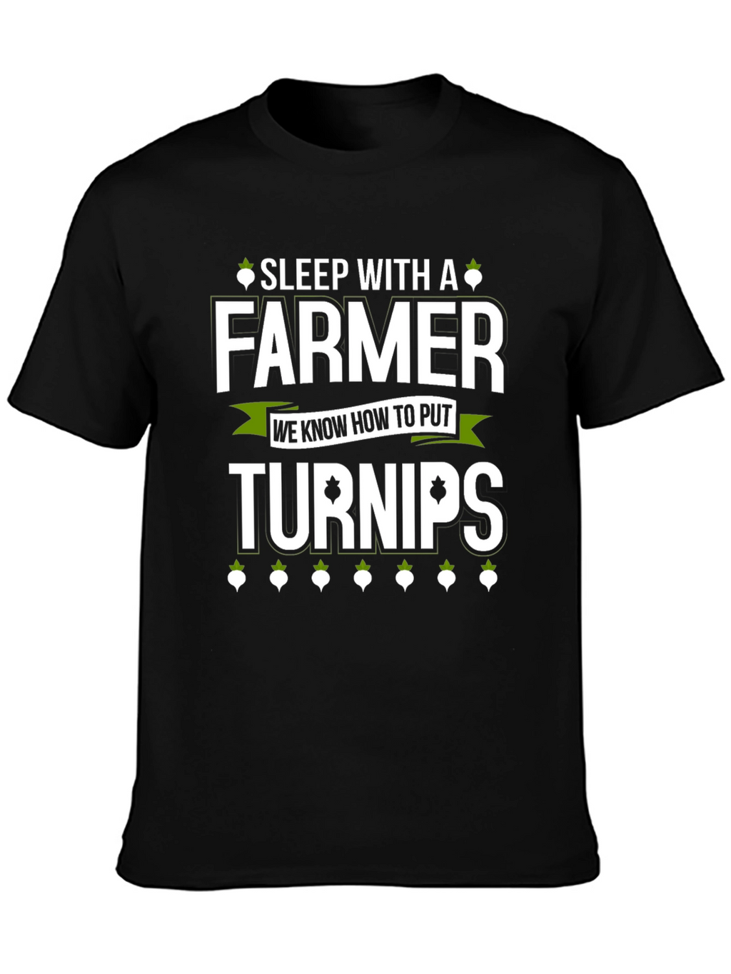 Sleep With A Farmer T-Shirt