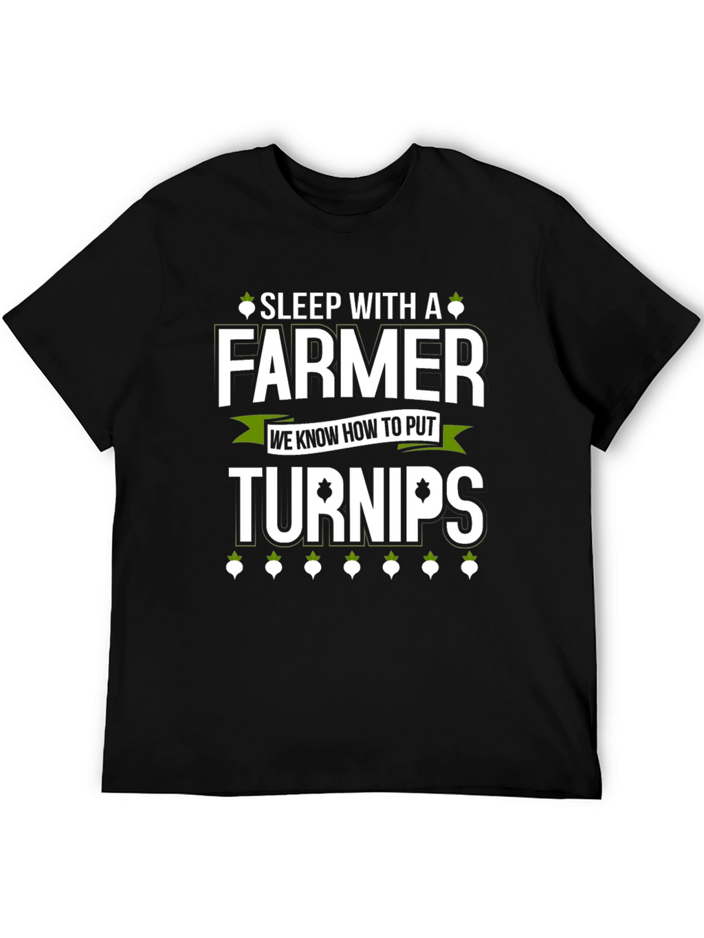 Sleep With A Farmer T-Shirt
