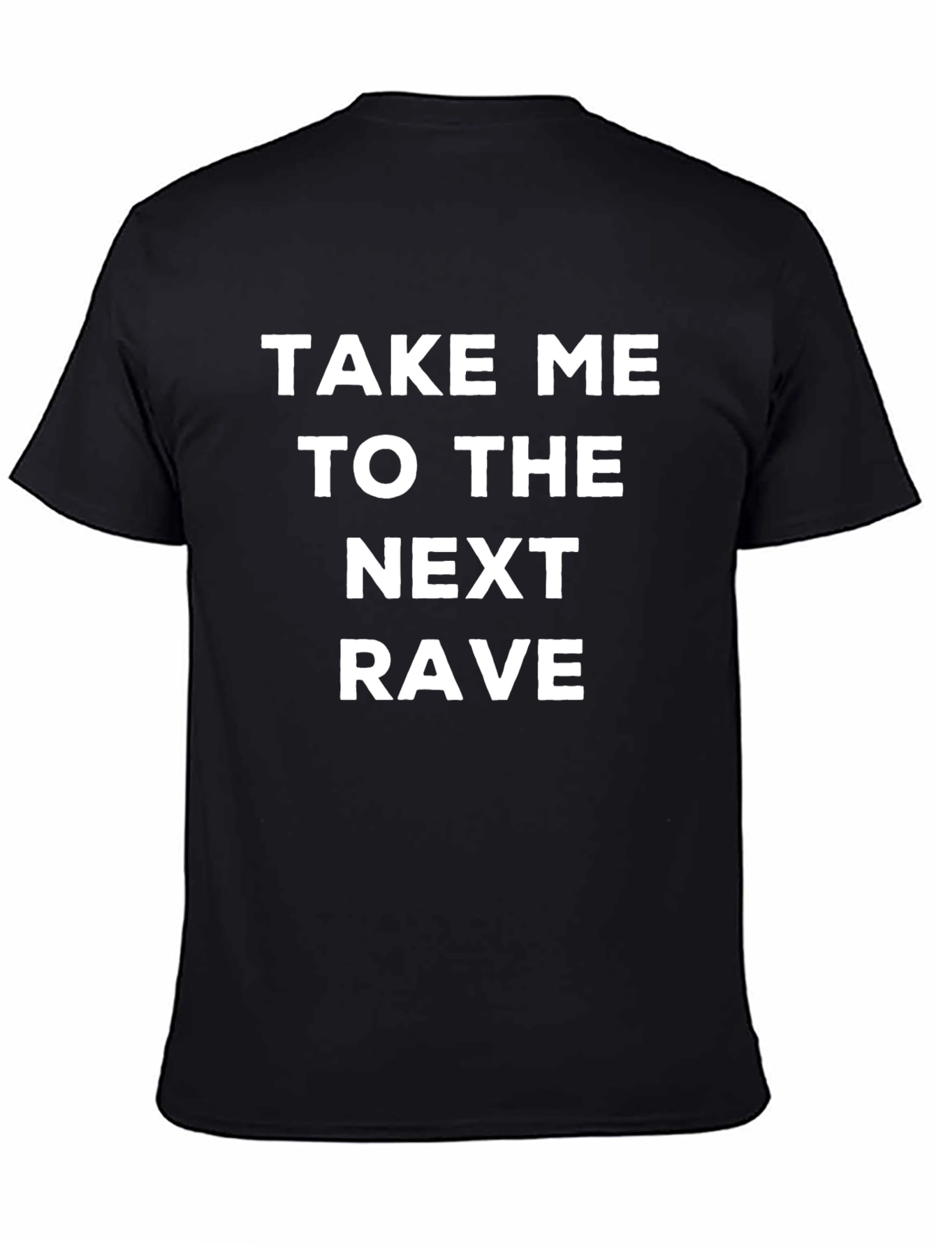 Take Me To The Next Rave Graphic Tee