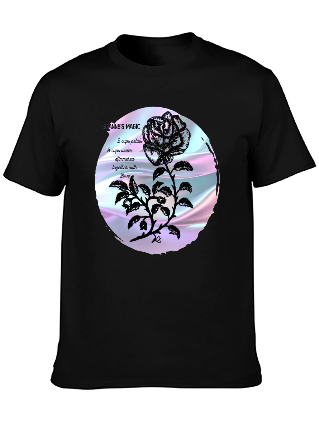 Grannys Magic Rose T-Shirt