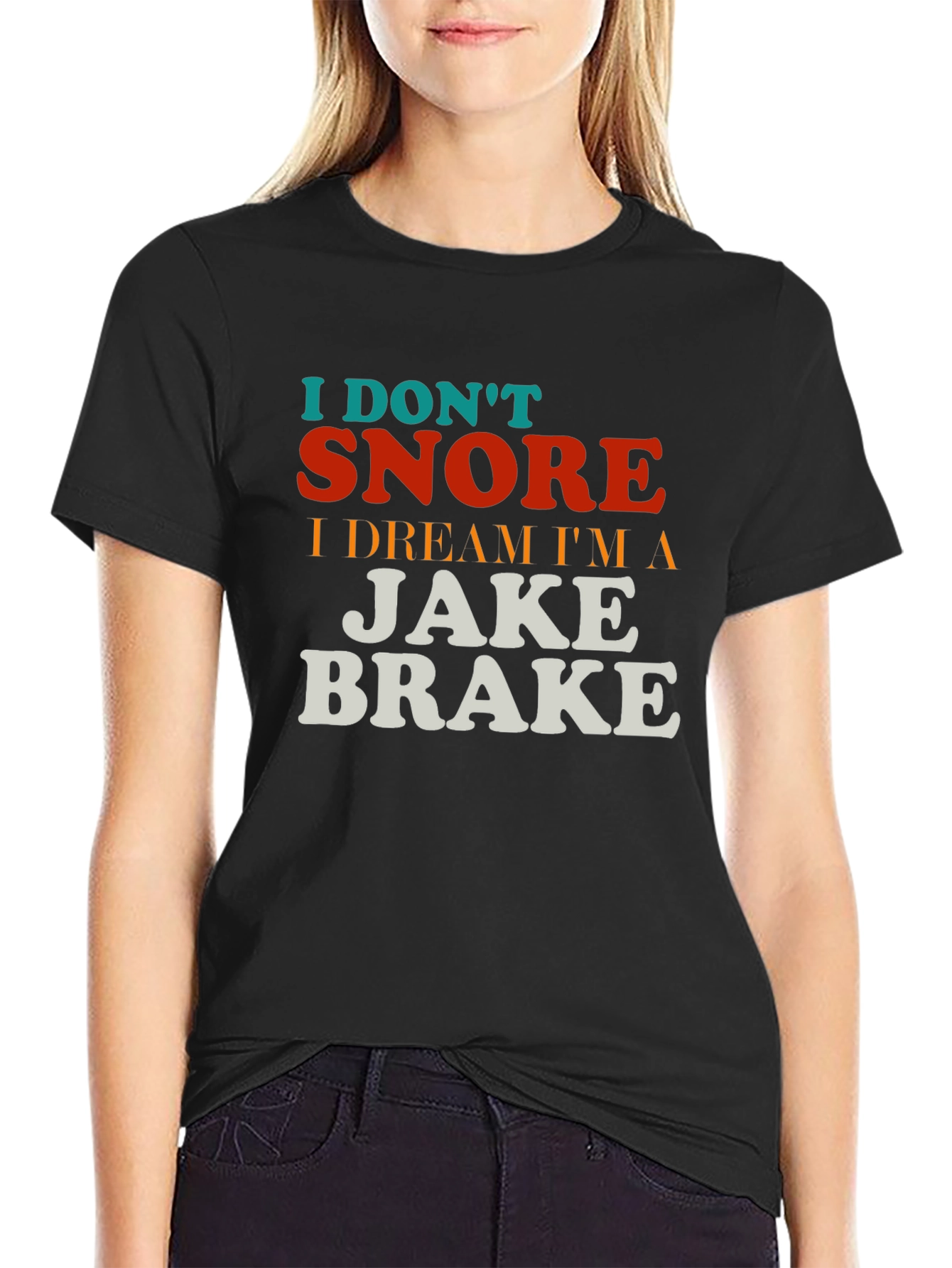 I Dont Snore T-Shirt - Funny Trucker Tee