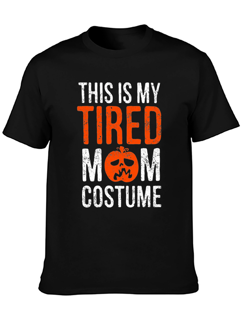 Tired Mom Costume Halloween Graphic Tee