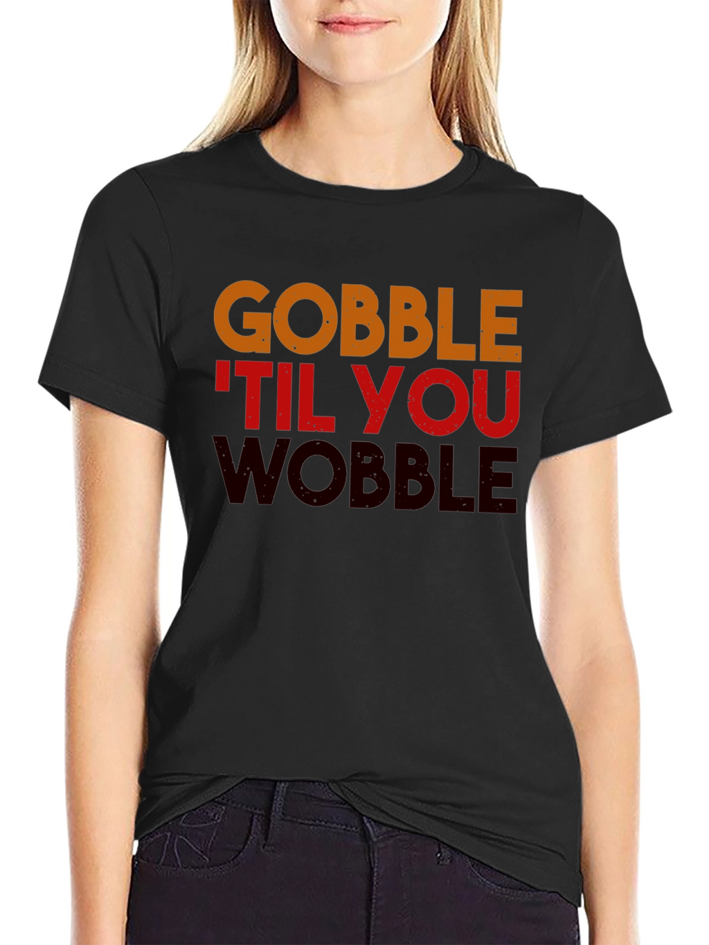 Gobble Til You Wobble Thanksgiving T-Shirt