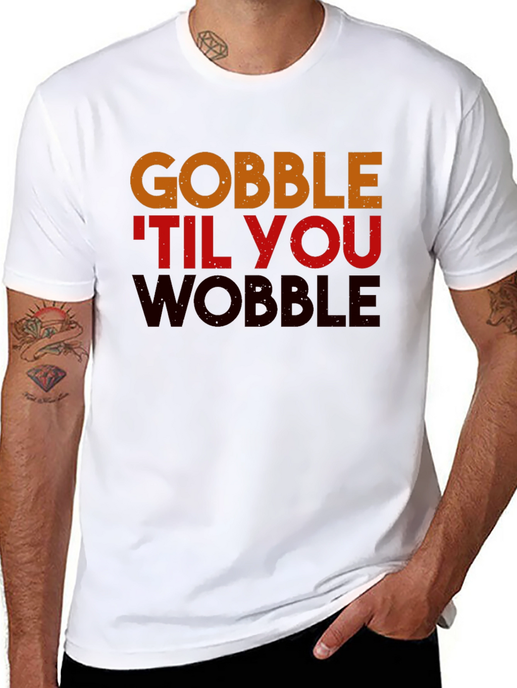 Gobble Til You Wobble Thanksgiving T-Shirt
