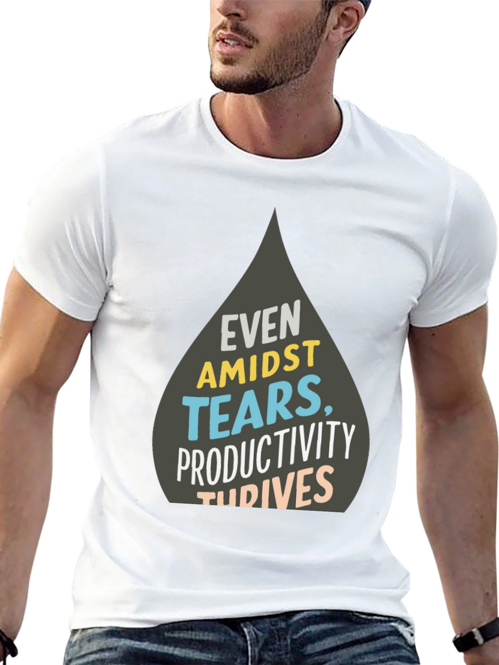 Even Amidst Tears T-Shirt