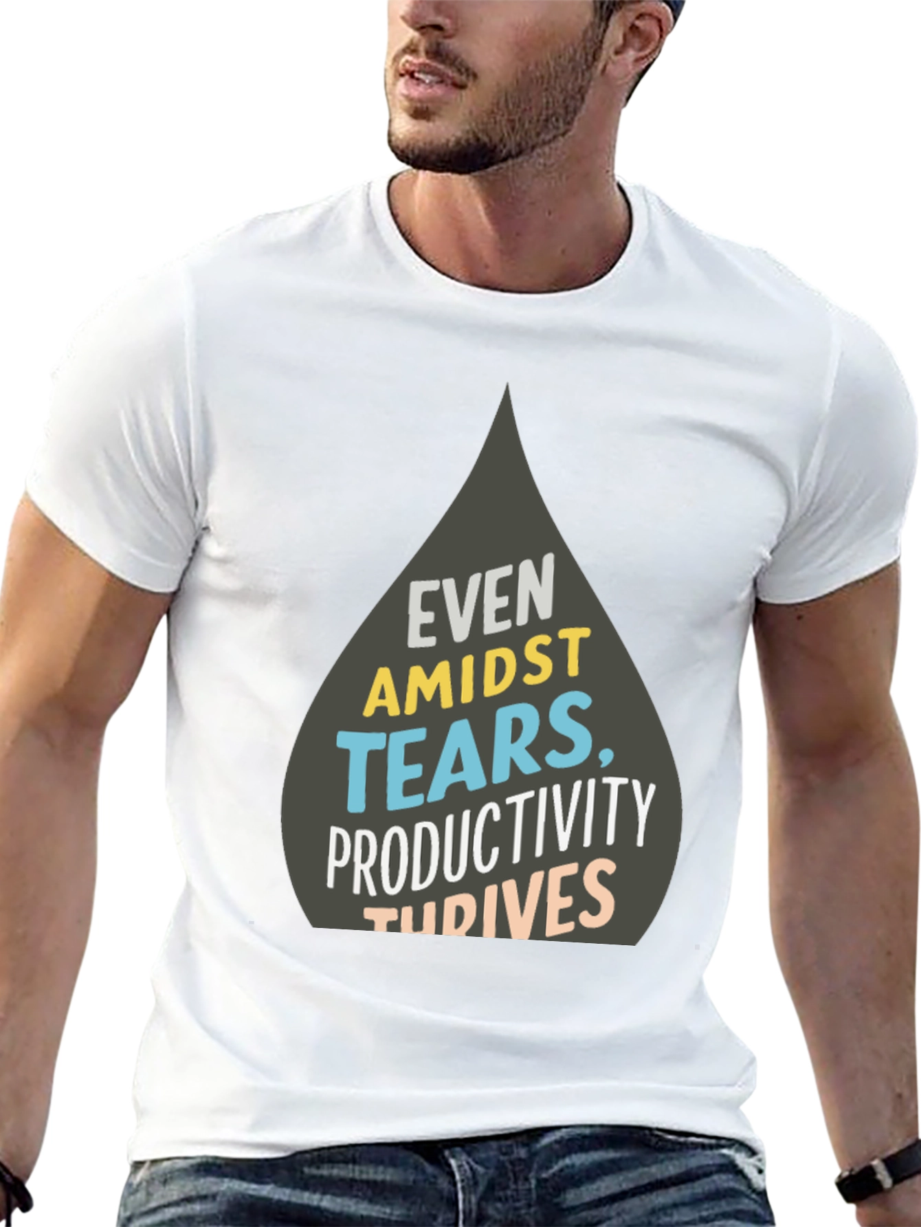 Even Amidst Tears T-Shirt