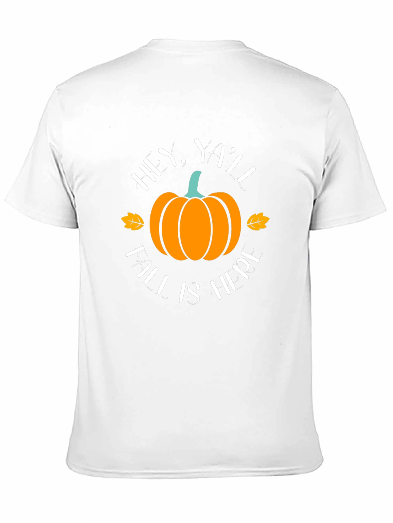 Hey Yall Fall Is Here Pumpkin T-Shirt