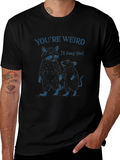 Youre Weird T-Shirt: Raccoon & Rat Graphic Tee