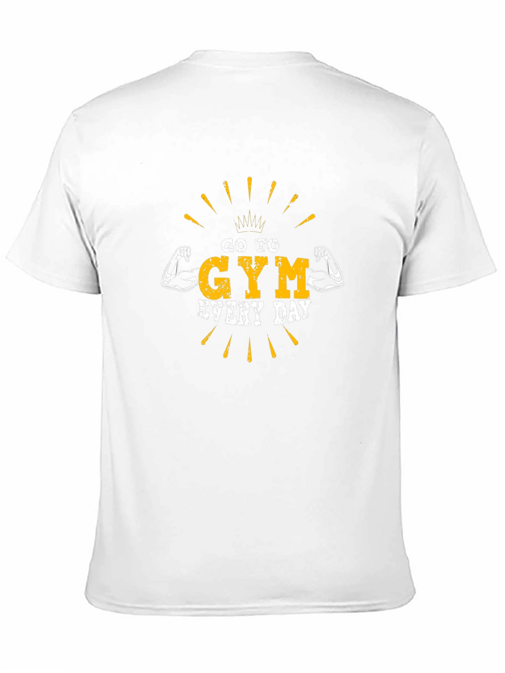Go to Gym Everyday Graphic T-Shirt
